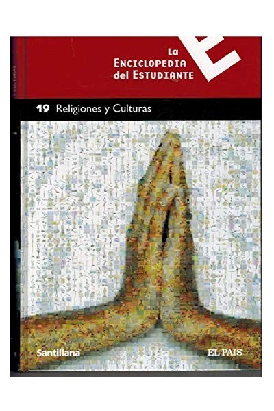 La Enciclopedia Del Estudiante (19). Religiones Y Culturas.
